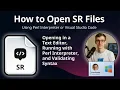 How to Open SR Files Perl Source Code