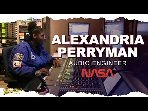 NASA Audio Engineer, Alexandria Perryman - Pensado’s Place #473