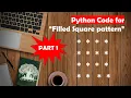 Learn Python in Tamil How to print Filled Square Pattern GURUKULA TAMIL