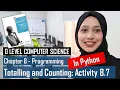 Totalling and Counting Methods in Python Activity 8 7 PROGRAMMING O LEVEL COMPUTER SCIENCE