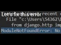 ModuleNotFoundError No module named name solution I Python Framework