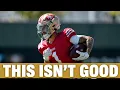MASSIVE 49ERS INJURY UPDATE Pearsall James Mustapha OUT With Injuries - Pearsall News Not Good