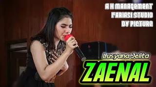 Download Lagu Andalan Bro ! Lusyana Jelita - ZAENAL DK MUSIK SO SO HO HA !!! MP3