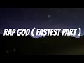 Eminem - Rap God ( Fast Part Lyrics ) Summa lamma dooma lumma