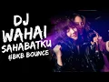 Download Lagu DJ WAHAI SAHABATKU JANGAN KAU LUKAI HATINYA VIRAL TIKTOK - BREAKBEAT KEJUT BAHU 2025