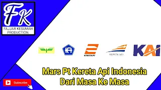 Download Mars Pt Kereta Api Indonesia Dari Masa Ke Masa MP3