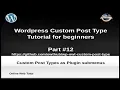 Wordpress Custom Post Type Tutorial for beginners from scratch Part CPT as Plugin submenus