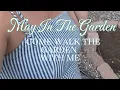 May Garden Tour What s Growing in My Zone 8b Garden Fruit Trees