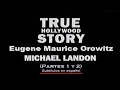 Eugene Maurice Orowitz - Michael Landon