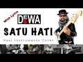 Download Lagu Satu Hati - Dewa 19 - Real Instruments Cover - No Vocal - Karaoke with Lyrics