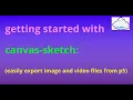 canvas sketch intro