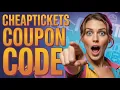 CheapTickets Promo Code - Coupon Code