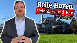 Living in Greenwich CT - Belle Haven CT Neighborhood Tour