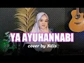 Download Lagu YA AYYUHANNABI - cover by Ndis