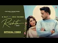 New Punjabi Songs 2026 | Rishta (Official Video) R Nait | Isha Sharma | Latest Punjabi Songs