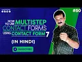 Mastering Multistep Contact Form with Contact Form 7 in WordPress Website BTN Academy