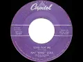 1957 HITS ARCHIVE: Send For Me - Nat King Cole (original hit version)