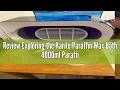 Review Exploring the Karite Paraffin Wax Bath 4000ml Paraffin Wax Warmer Moisturizing Kit