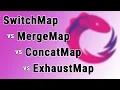 switchMap vs mergeMap vs concatMap vs exhaustMap practical guide