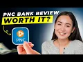 PNC Bank Review 2024 Pros and Cons Detailed Overview
