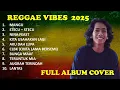 Download Lagu KUMPULAN PLAYLIST COVER REGGAE TERBARU 2025 FULL ALBUM TERBARU : MANGU, STECU-STECU, CLBK