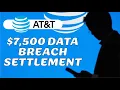 How To Claim 7 500 From AT T Data Breach Settlement