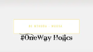 de mthuda muusa