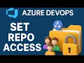 How to assign Repo permissions in Azure DevOps