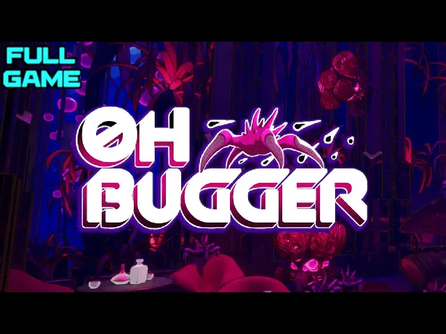 Oh, Bugger! | Full Game