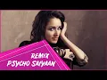 Download Lagu Psycho Saiyaan Remix | Latest DJ Remix Song 2019 | Sexo Beat India