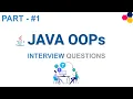JAVA OOPs Interview Questions Part