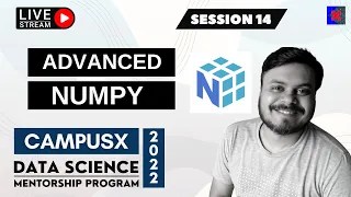 Session 14 - Advanced Numpy Data Science Mentorship Program DSMP 2022-23 Free Session