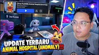 UPDATE TERBARU LANTAI 2 DI RUMAH SAKIT HEWAN ANOMALY! - Animal Hospitarl (Anomaly)