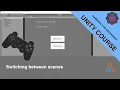 32 Switching between scenes in Unity