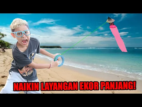 Download MP3 PERTAMAKALI BOBIL NAIKIN LAYANGAN EKOR PANJANG!