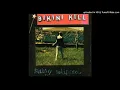 Bikini Kill - Rebel Girl (Slut Version)