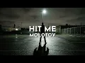 Molotov - Hit Me (Audio)