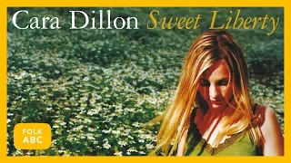 Download Cara Dillon - There Were Roses MP3