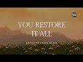 You Restore It All Christian Worship Song
