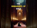 Download Lagu The Ornaments of Gold (Surah Az-Zukhruf) Quran 43:1-43:15