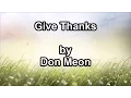 Download Lagu Give Thanks - Don Moen  (Lyrics)