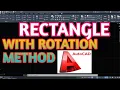 HOW TO DRAW RECTANGLE WITH ROTATION METHOD IN AUTOCAD