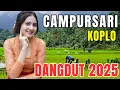 Download Lagu LAGU CAMPURSARI DANGDUT TERBARU 2025 FULL ALBUM 1 JAM