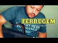 #playback #pagodes #violão FERRUGEM (Nossa vida Parou)