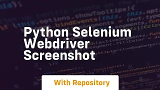 python selenium webdriver screenshot