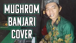 Download Mughrom - Banjari Cover Mas Owdy MP3