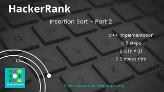 Hackerrank Insertion Sort Part 2