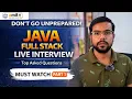 Java Full Stack mock Interview Questions 2026 Live Mock Interview Real Questions Answers