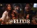 Lagu The Elixir (2025) – Abadi Nan Jaya | Mikha Tambayong, Eva Celia | Movie Review \u0026 Facts