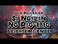 Sa Ngalan Ng Pagibig - December Avenue (Rock Cover)
